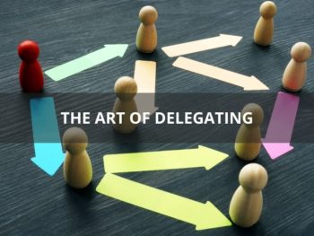 Art of Delegating